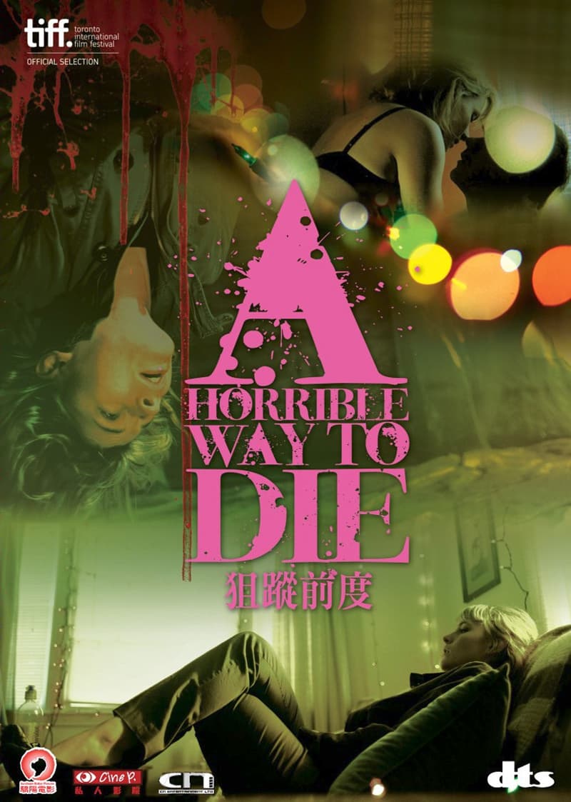 A Horrible Way To Die