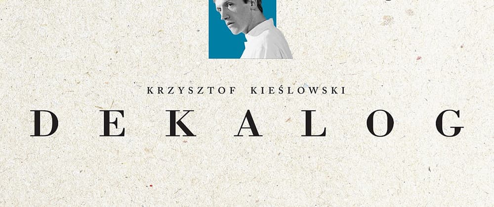 'Dekalog' Returns To Cinema For bclassics