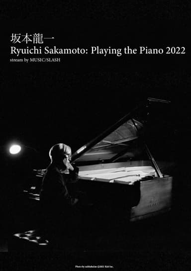 Ryuichi Sakamoto: Playing The Piano 2022