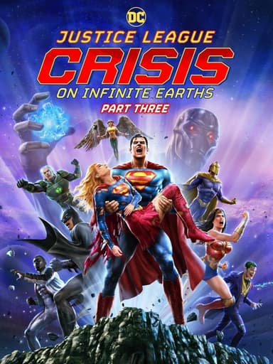 Justice League: Crisis On Infinite Earths - Part Three